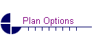 Plan Options